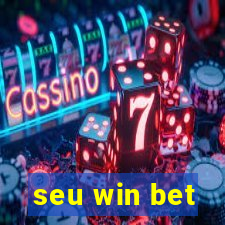 seu win bet